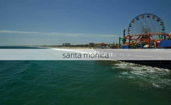 santa monica